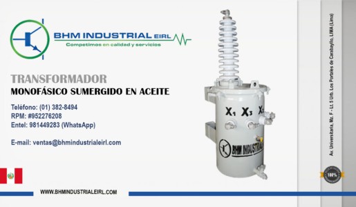 FABRICACIÓN Y VENTA DE TRANSFORMADORES MONOFÁSICO EN ACEITE